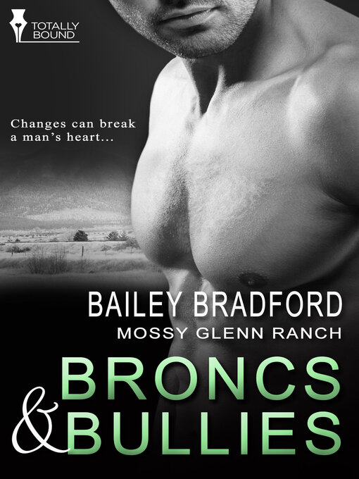 Title details for Broncs and Bullies by Bailey Bradford - Available